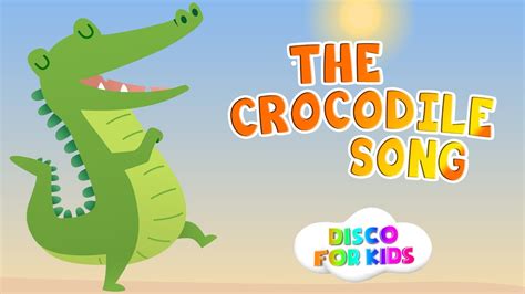 crocodile song list.